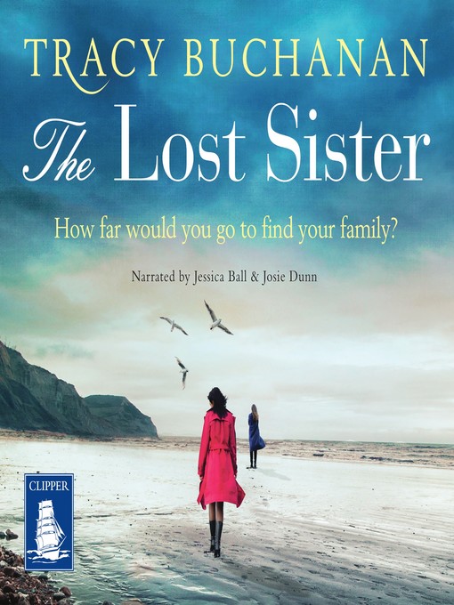 Title details for The Lost Sister by Tracy Buchanan - Available